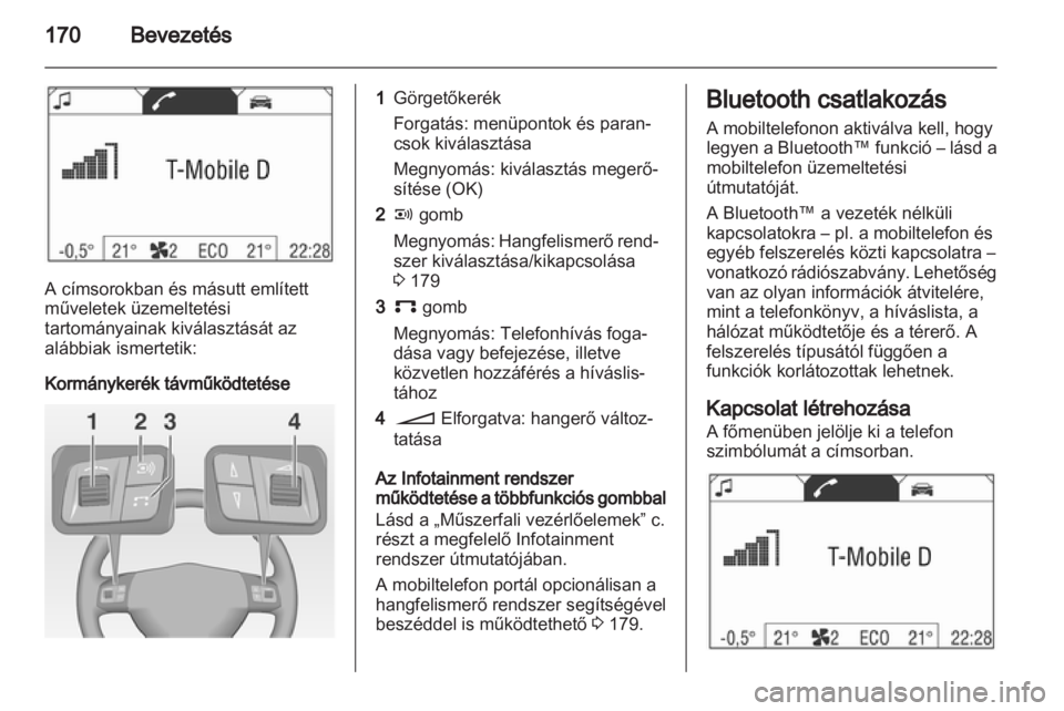 OPEL CORSA 2013.5  Infotainment kézikönyv (in Hungarian) 