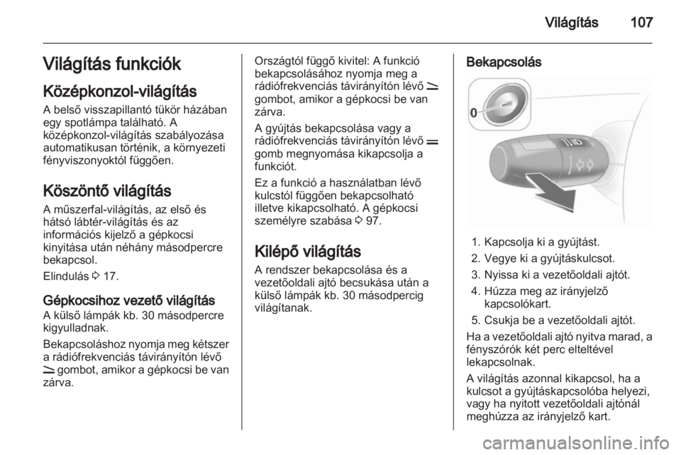 OPEL CORSA 2013.5 Kezelési útmutató (in Hungarian) OPEL CORSA 2013.5 Kezelési útmutató (in Hungarian)