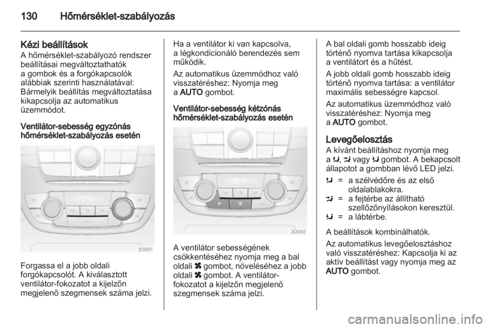 OPEL INSIGNIA 2012 Kezelési útmutató (in Hungarian) OPEL INSIGNIA 2012 Kezelési útmutató (in Hungarian)