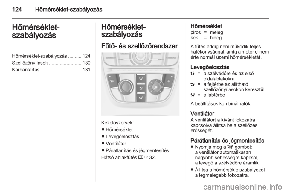 OPEL MERIVA 2011.5 Kezelési útmutató (in Hungarian) OPEL MERIVA 2011.5 Kezelési útmutató (in Hungarian)