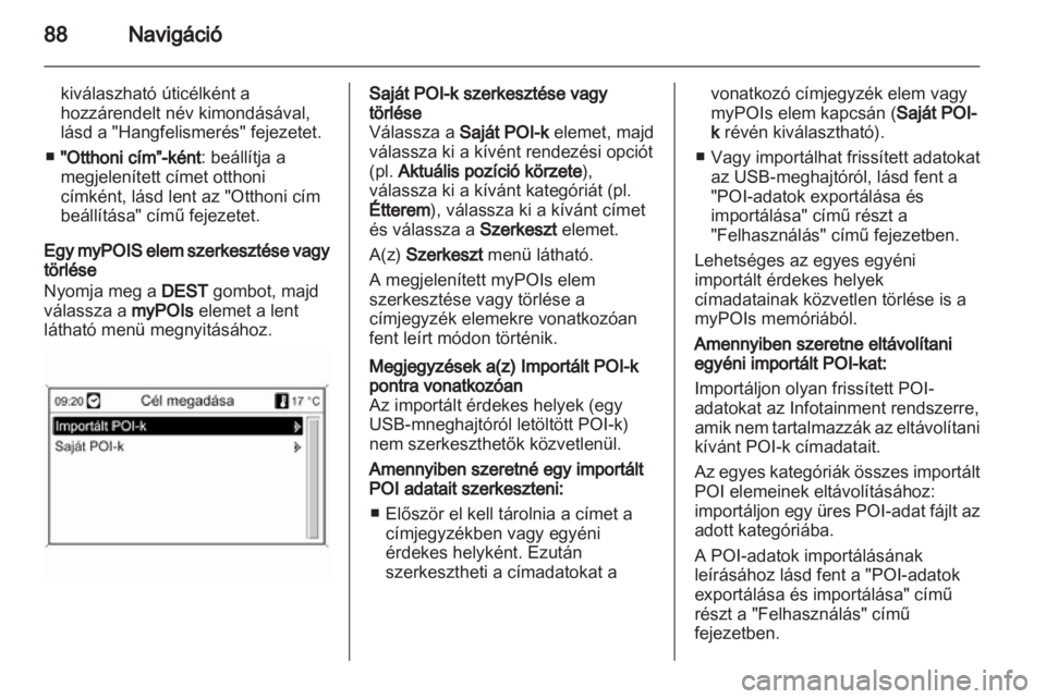 OPEL MERIVA 2013  Infotainment kézikönyv (in Hungarian) 