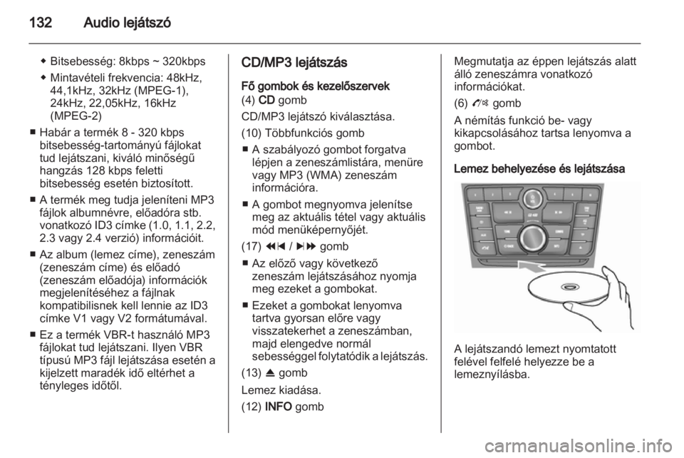 OPEL MOKKA 2013 Infotainment kézikönyv (in Hungarian) OPEL MOKKA 2013 Infotainment kézikönyv (in Hungarian)