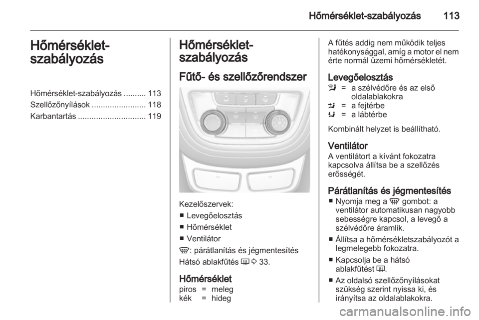 OPEL MOKKA 2013  Kezelési útmutató (in Hungarian) 