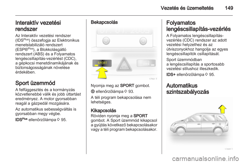 OPEL ZAFIRA 2012  Kezelési útmutató (in Hungarian) 