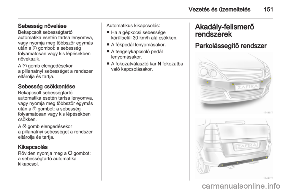 OPEL ZAFIRA 2012  Kezelési útmutató (in Hungarian) 