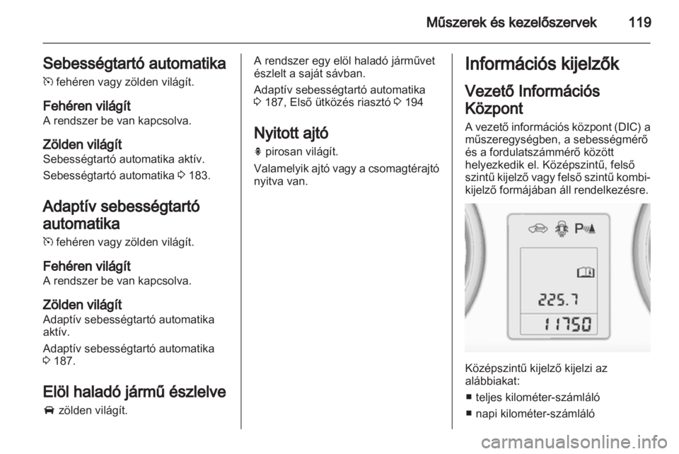 OPEL ZAFIRA TOURER 2013.5  Kezelési útmutató (in Hungarian) 