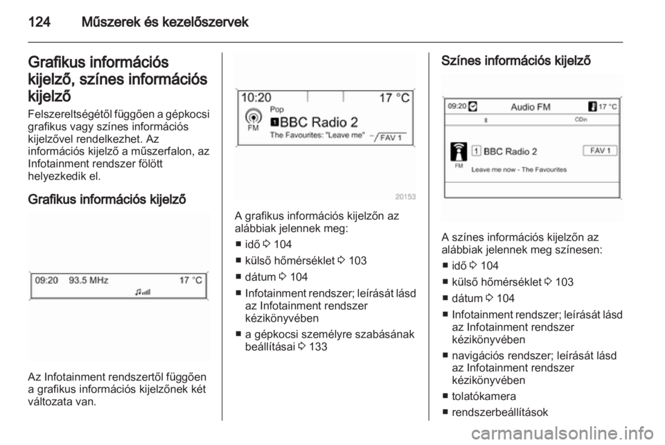 OPEL ZAFIRA TOURER 2013.5  Kezelési útmutató (in Hungarian) 