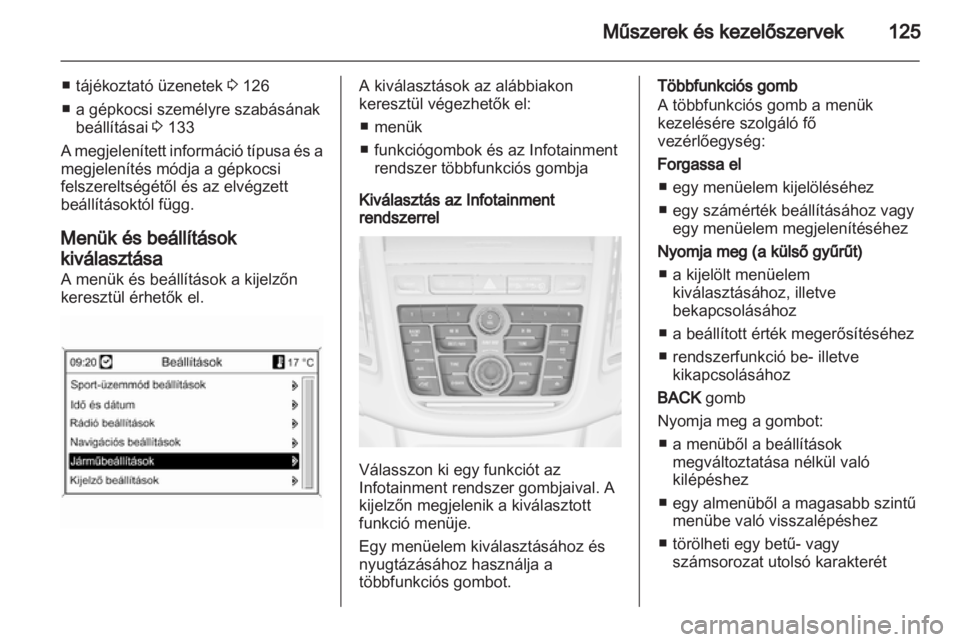 OPEL ZAFIRA TOURER 2013.5  Kezelési útmutató (in Hungarian) 