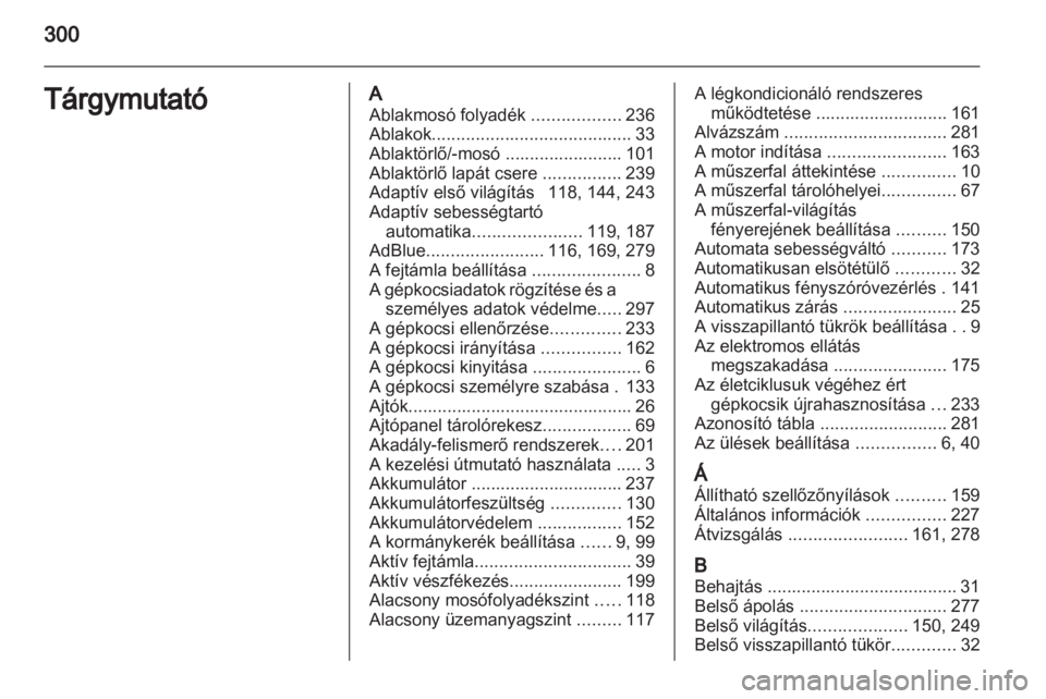 OPEL ZAFIRA TOURER 2013.5  Kezelési útmutató (in Hungarian) 