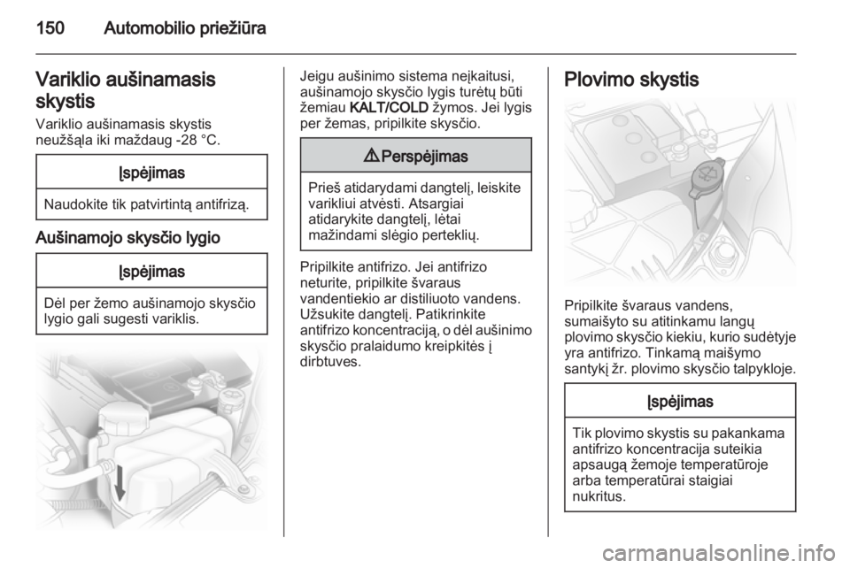 OPEL CORSA 2013 Savininko vadovas (in Lithuanian) OPEL CORSA 2013 Savininko vadovas (in Lithuanian)