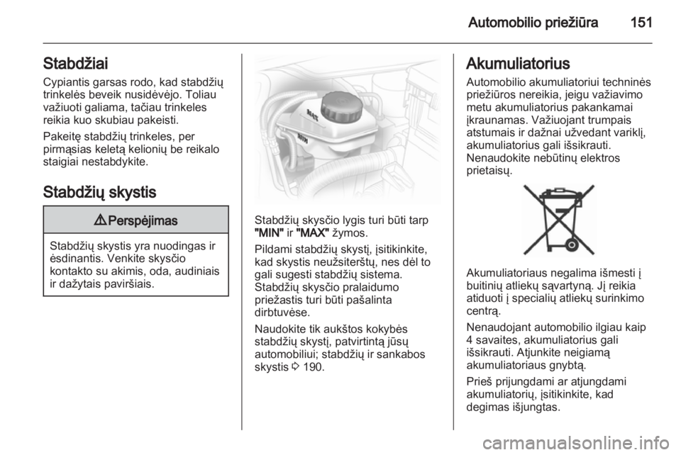 OPEL CORSA 2013 Savininko vadovas (in Lithuanian) OPEL CORSA 2013 Savininko vadovas (in Lithuanian)