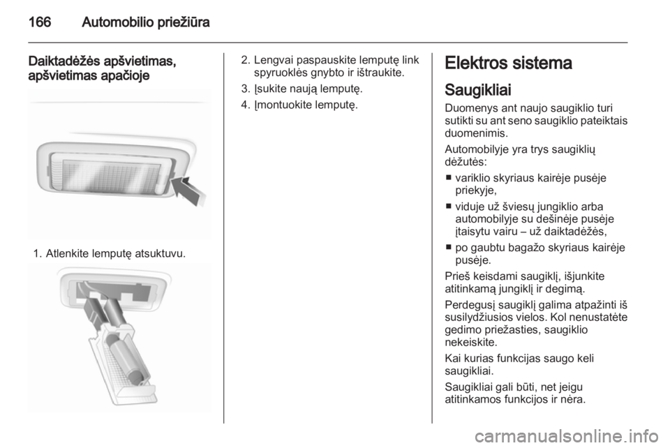 OPEL CORSA 2013 Savininko vadovas (in Lithuanian) OPEL CORSA 2013 Savininko vadovas (in Lithuanian)