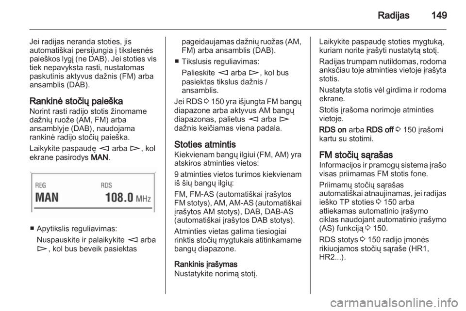 OPEL CORSA 2013.5  Informacijos ir pramogų sistemos vadovas (in Lithuanian) 