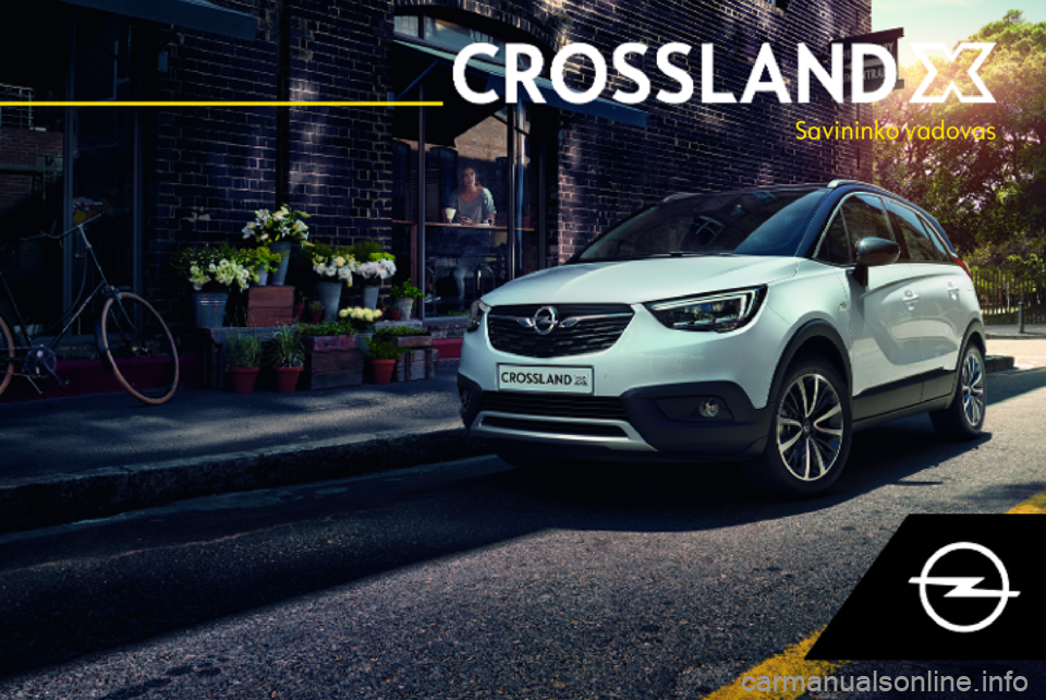 OPEL CROSSLAND X 2019  Savininko vadovas (in Lithuanian) 