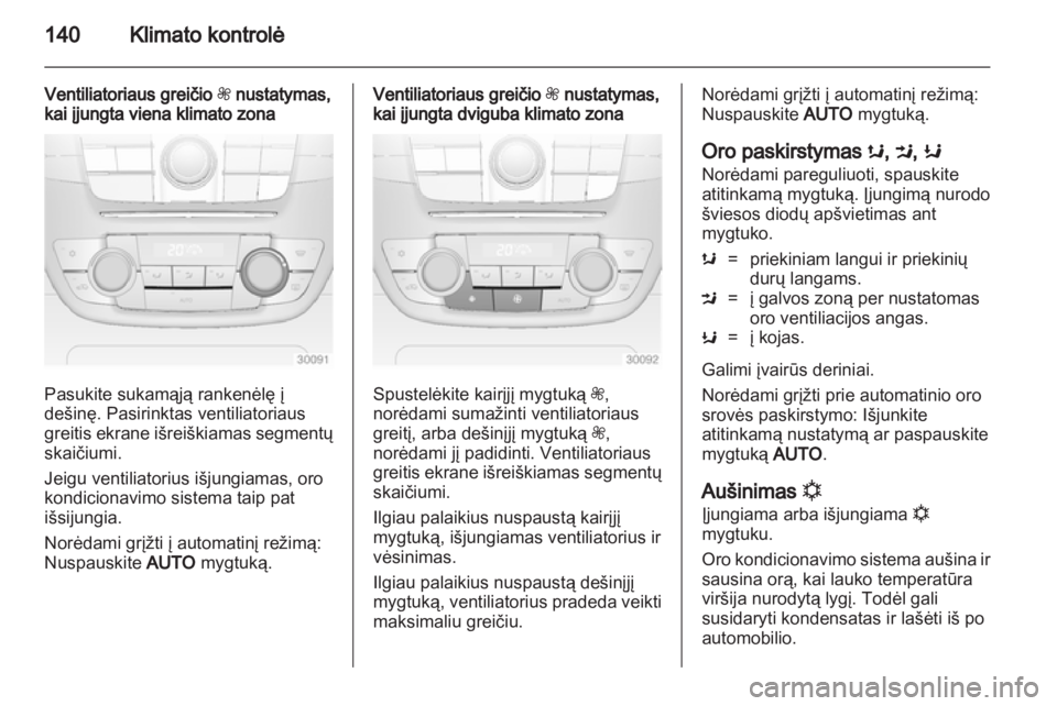 OPEL INSIGNIA 2013 Savininko vadovas (in Lithuanian) OPEL INSIGNIA 2013 Savininko vadovas (in Lithuanian)