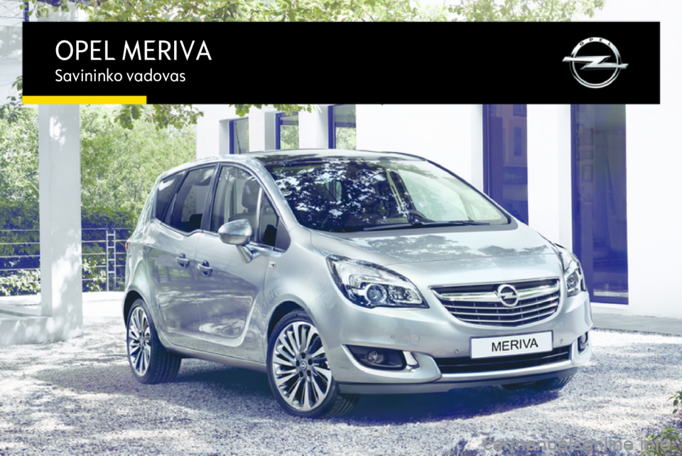 OPEL MERIVA 2015.5  Savininko vadovas (in Lithuanian) 