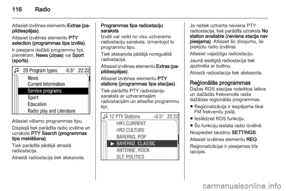 OPEL ANTARA 2013  Informācijas un izklaides sistēmas rokasgrāmata (in Latvian) 