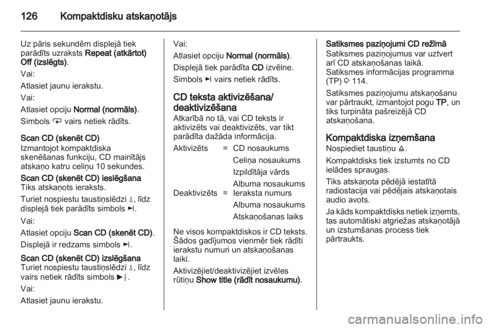 OPEL ANTARA 2013  Informācijas un izklaides sistēmas rokasgrāmata (in Latvian) 