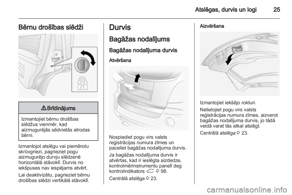 OPEL ANTARA 2013.5  Īpašnieka rokasgrāmata (in Latvian) 