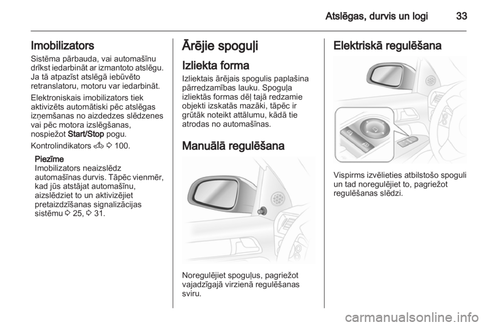 OPEL ASTRA H 2011 Īpašnieka rokasgrāmata (in Latvian) OPEL ASTRA H 2011 Īpašnieka rokasgrāmata (in Latvian)