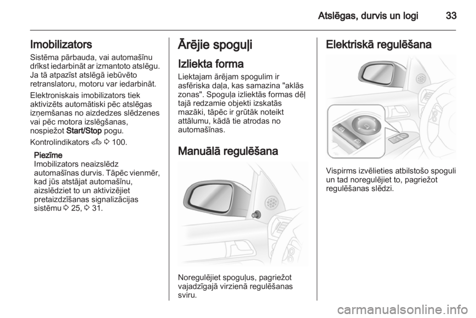 OPEL ASTRA H 2011.5 Īpašnieka rokasgrāmata (in Latvian) OPEL ASTRA H 2011.5 Īpašnieka rokasgrāmata (in Latvian)