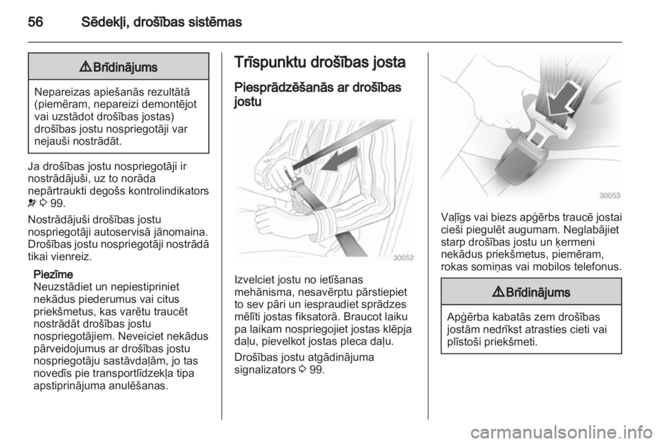 OPEL ASTRA H 2011.5 Īpašnieka rokasgrāmata (in Latvian) OPEL ASTRA H 2011.5 Īpašnieka rokasgrāmata (in Latvian)