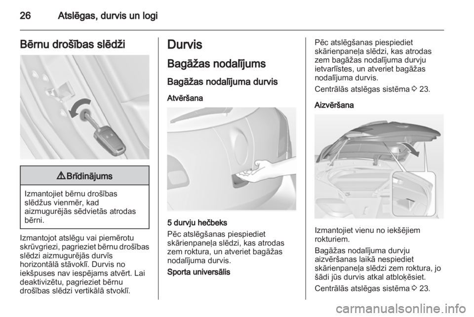 OPEL ASTRA J 2011.5  Īpašnieka rokasgrāmata (in Latvian) 