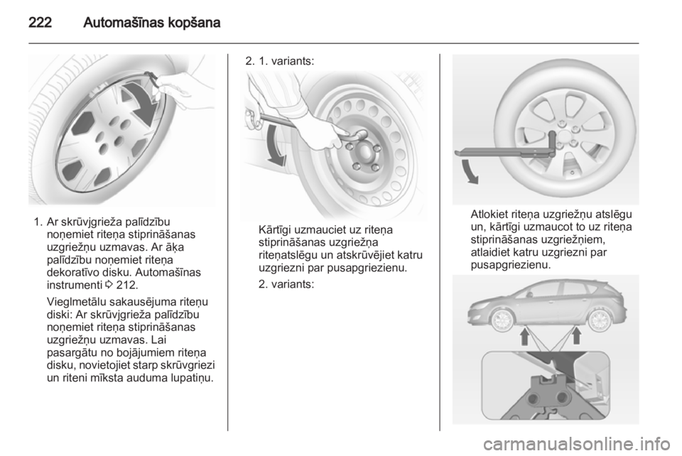 OPEL ASTRA J HB5 & ST 2012 Īpašnieka rokasgrāmata (in Latvian) OPEL ASTRA J HB5 & ST 2012 Īpašnieka rokasgrāmata (in Latvian)