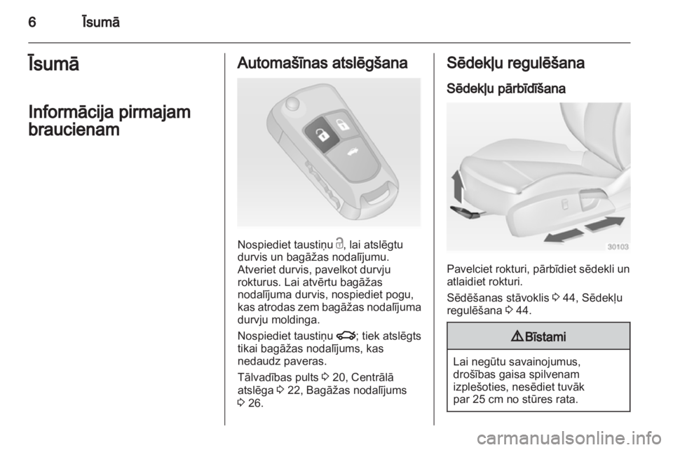 OPEL INSIGNIA 2011.5  Īpašnieka rokasgrāmata (in Latvian) 