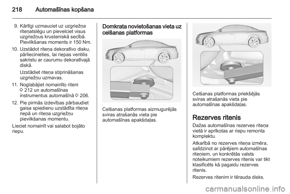OPEL INSIGNIA 2012 Īpašnieka rokasgrāmata (in Latvian) OPEL INSIGNIA 2012 Īpašnieka rokasgrāmata (in Latvian)