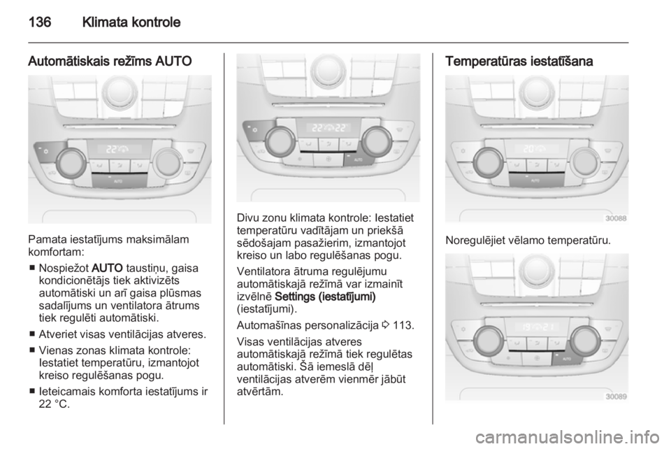 OPEL INSIGNIA 2012.5 Īpašnieka rokasgrāmata (in Latvian) OPEL INSIGNIA 2012.5 Īpašnieka rokasgrāmata (in Latvian)