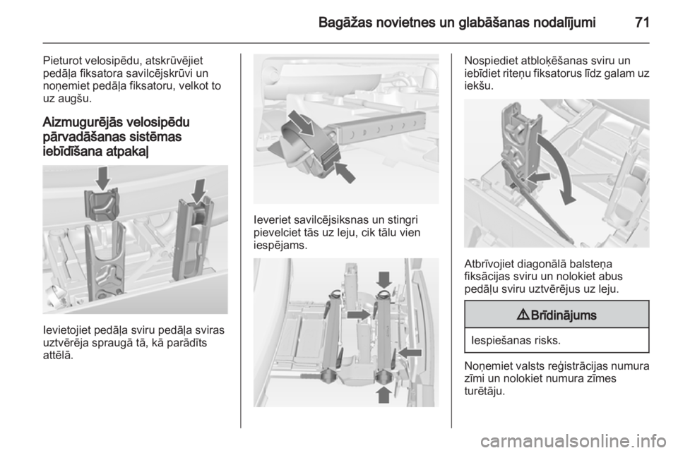 OPEL MERIVA 2012.5 Īpašnieka rokasgrāmata (in Latvian) OPEL MERIVA 2012.5 Īpašnieka rokasgrāmata (in Latvian)