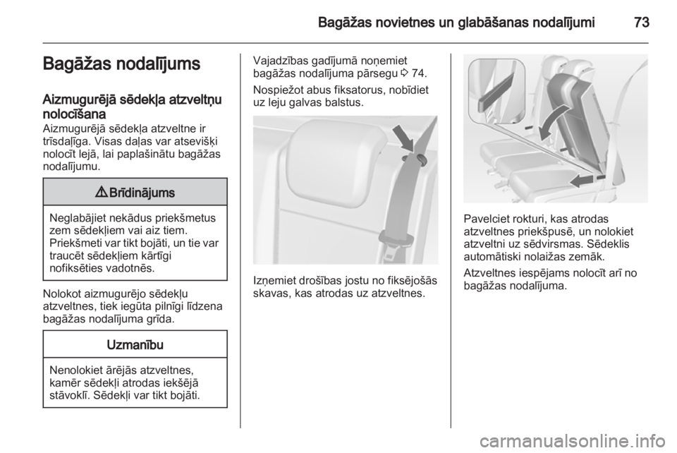 OPEL MERIVA 2012.5 Īpašnieka rokasgrāmata (in Latvian) OPEL MERIVA 2012.5 Īpašnieka rokasgrāmata (in Latvian)