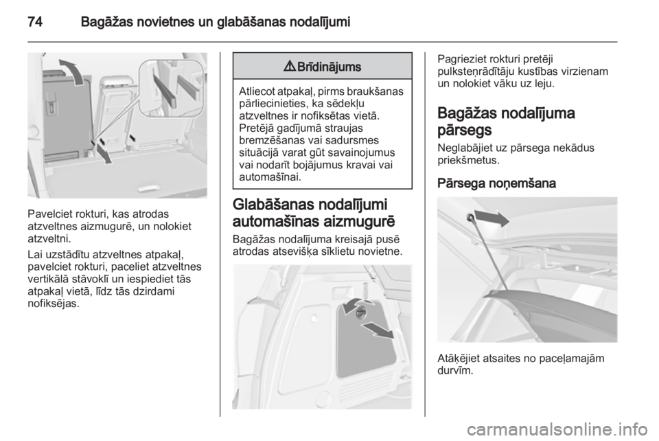 OPEL MERIVA 2012.5 Īpašnieka rokasgrāmata (in Latvian) OPEL MERIVA 2012.5 Īpašnieka rokasgrāmata (in Latvian)