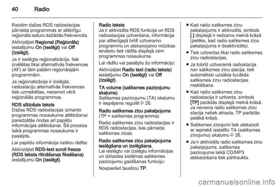 OPEL MERIVA 2013  Informācijas un izklaides sistēmas rokasgrāmata (in Latvian) 