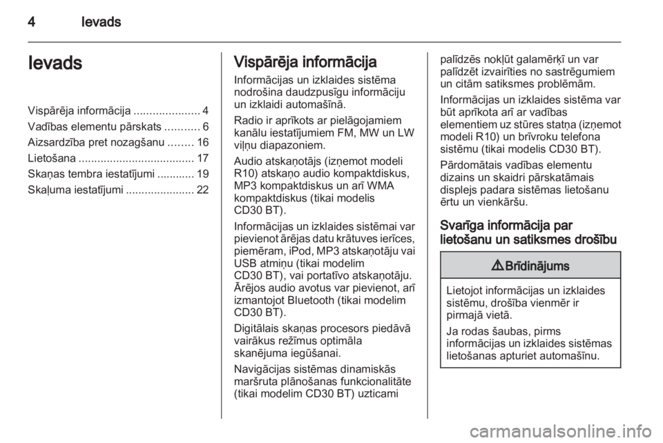 OPEL MOVANO_B 2012  Informācijas un izklaides sistēmas rokasgrāmata (in Latvian) 