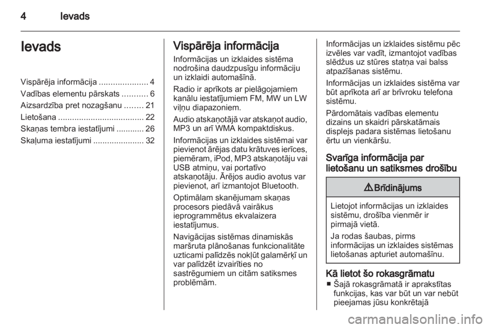 OPEL MOVANO_B 2012.5  Informācijas un izklaides sistēmas rokasgrāmata (in Latvian) 