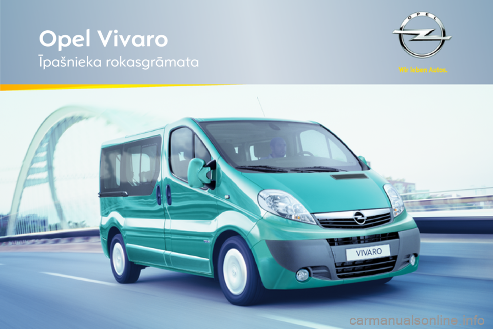 OPEL VIVARO 2012  Īpašnieka rokasgrāmata (in Latvian) 