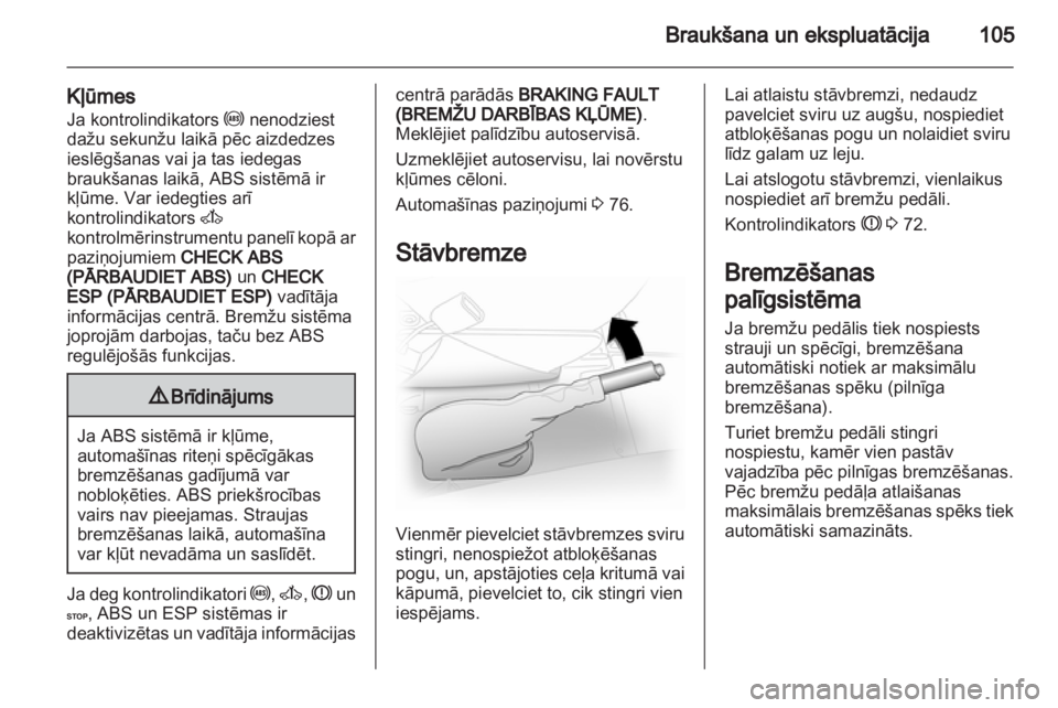 OPEL VIVARO 2013 Īpašnieka rokasgrāmata (in Latvian) OPEL VIVARO 2013 Īpašnieka rokasgrāmata (in Latvian)