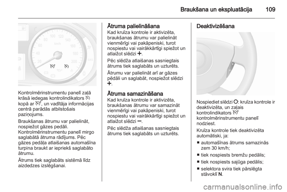 OPEL VIVARO 2013 Īpašnieka rokasgrāmata (in Latvian) OPEL VIVARO 2013 Īpašnieka rokasgrāmata (in Latvian)