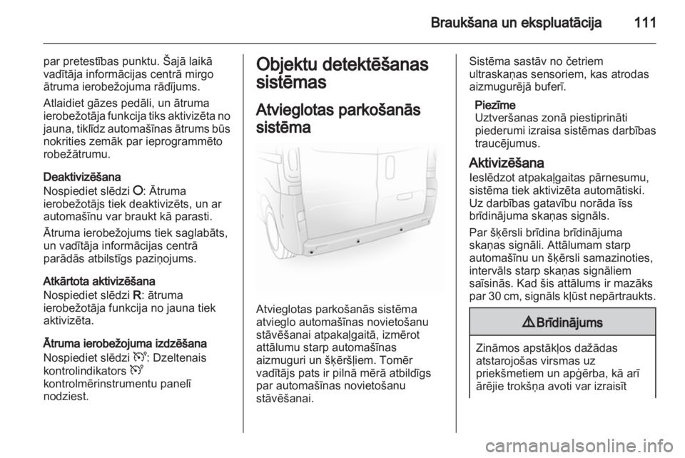 OPEL VIVARO 2013 Īpašnieka rokasgrāmata (in Latvian) OPEL VIVARO 2013 Īpašnieka rokasgrāmata (in Latvian)