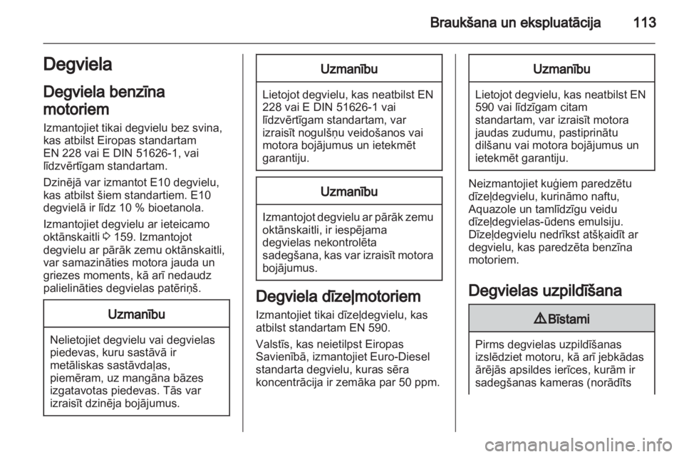 OPEL VIVARO 2013 Īpašnieka rokasgrāmata (in Latvian) OPEL VIVARO 2013 Īpašnieka rokasgrāmata (in Latvian)