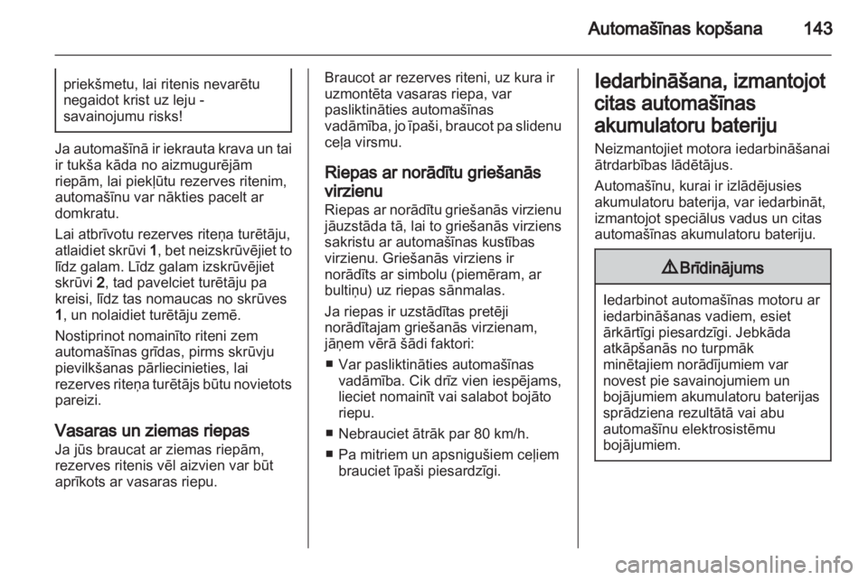 OPEL VIVARO 2013 Īpašnieka rokasgrāmata (in Latvian) OPEL VIVARO 2013 Īpašnieka rokasgrāmata (in Latvian)
