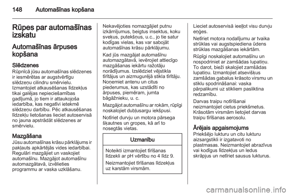 OPEL VIVARO 2013 Īpašnieka rokasgrāmata (in Latvian) OPEL VIVARO 2013 Īpašnieka rokasgrāmata (in Latvian)