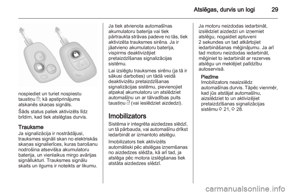 OPEL VIVARO 2013 Īpašnieka rokasgrāmata (in Latvian) OPEL VIVARO 2013 Īpašnieka rokasgrāmata (in Latvian)