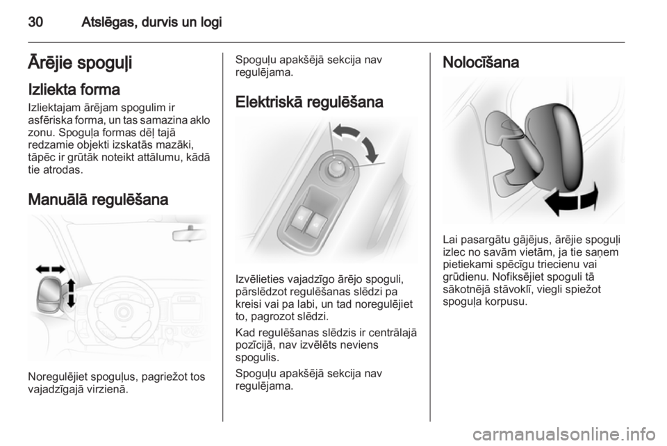 OPEL VIVARO 2013 Īpašnieka rokasgrāmata (in Latvian) OPEL VIVARO 2013 Īpašnieka rokasgrāmata (in Latvian)