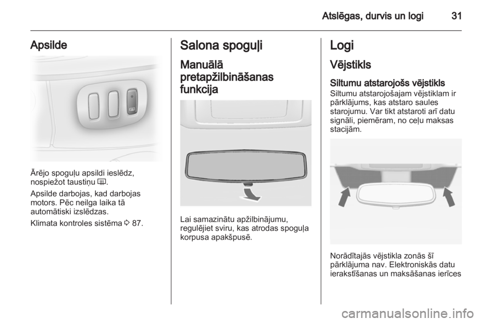 OPEL VIVARO 2013 Īpašnieka rokasgrāmata (in Latvian) OPEL VIVARO 2013 Īpašnieka rokasgrāmata (in Latvian)