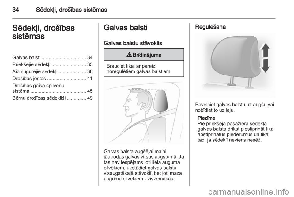 OPEL VIVARO 2013 Īpašnieka rokasgrāmata (in Latvian) OPEL VIVARO 2013 Īpašnieka rokasgrāmata (in Latvian)
