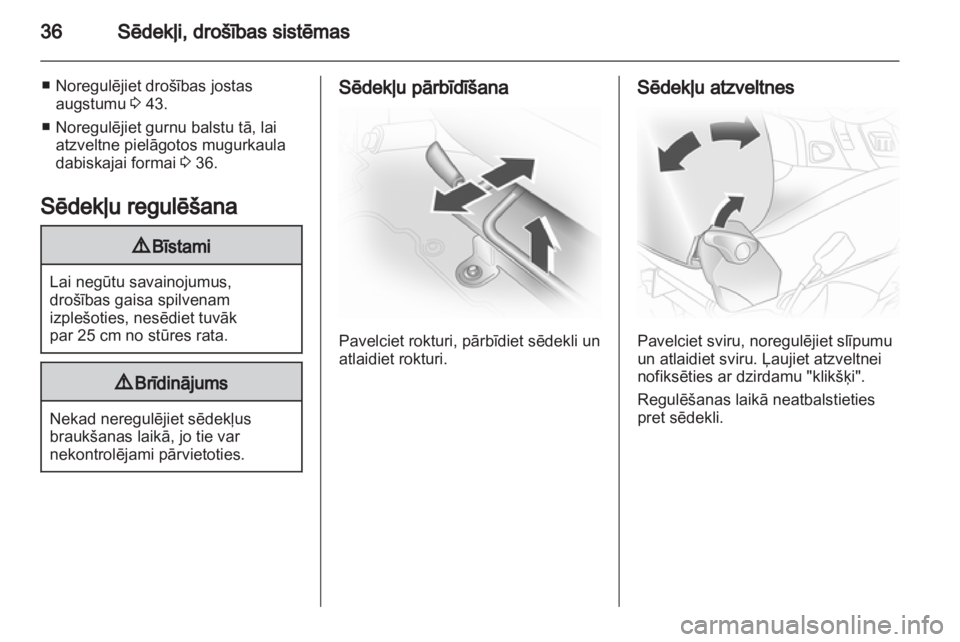 OPEL VIVARO 2013 Īpašnieka rokasgrāmata (in Latvian) OPEL VIVARO 2013 Īpašnieka rokasgrāmata (in Latvian)