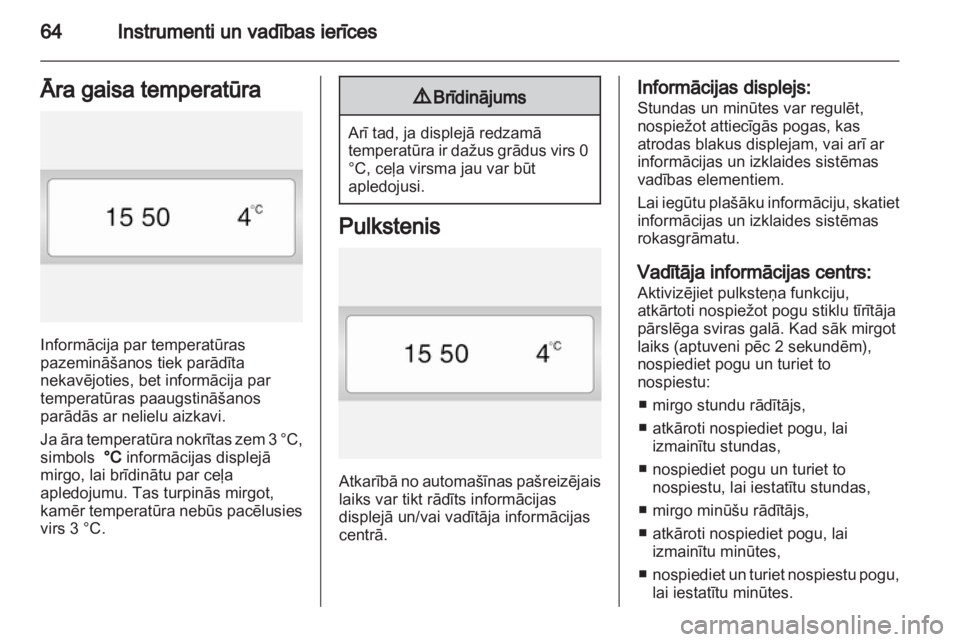 OPEL VIVARO 2013 Īpašnieka rokasgrāmata (in Latvian) OPEL VIVARO 2013 Īpašnieka rokasgrāmata (in Latvian)